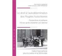 Le droit à l'autodétermination des Peuples Autochtones