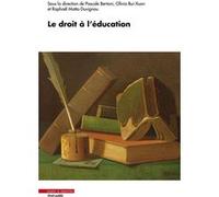 Le droit à l'éducation Raphaël Matta-Duvignau (Auteur), Pascale Bertoni (Auteur)
