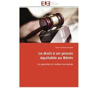 Le Droit À Un Procès Équitable Au Bénin