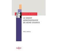 Le droit administratif de René Chapus Fabrice Melleray (Directeur éditorial)