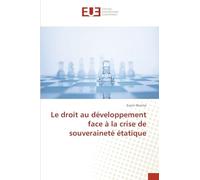 Le droit au développement face à la crise de souveraineté étatique