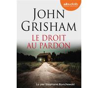 Le Droit au pardon Livre audio 2 CD MP3 - John Grisham - Audiolib - Coffret - Textes lus