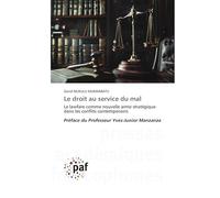 Le droit au service du mal