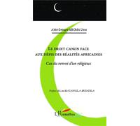 Le droit canon face aux défis des réalités africaines Cas du renvoi d'un religieux - Georges Mboma Usus - L'harmattan - broché - Etude