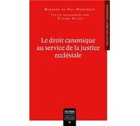 Le droit canonique au service de la justice ecclésiale Textes rassemblés et présentés en avant-propos par le Père Etienne Richer - Etienne Richer - Pu.institut Catholique Toulouse - broché - Recueil