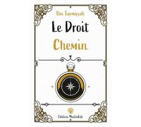 Le Droit Chemin