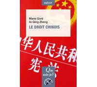 Le Droit chinois - Marie Goré - Que Sais-Je - Poche - Etude