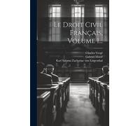 Le Droit Civil Français, Volume 1...