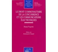 le droit communautaire de la concurrence et les communications électroniques (122)