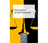 Le Droit comparé - Stefan Goltzberg - Que Sais-Je - broché - Etude