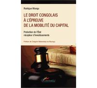 Le droit congolais à l'épreuve de la mobilité du capital