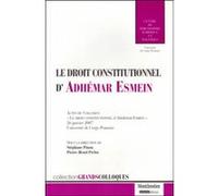 Le droit constitutionnel d'adhémar esmein Collectif (Auteur)