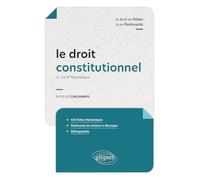 Le droit constitutionnel en fiches et flashcards: La Ve République