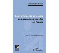Le droit d'accès aux soins des personnes sourdes en France