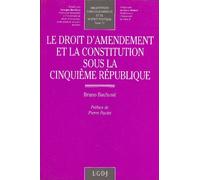 Le Droit D'amendement Et La Constitution Sous La Cinquième République