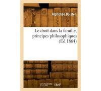Le droit dans la famille, principes philosophiques