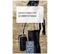 Le Droit D'asile - Que Sais-Je 2e Édition