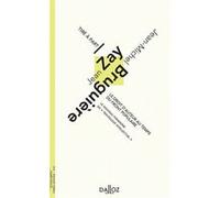 Le droit d'auteur au temps du Front populaire - Le nouveau paradigme du "travailleur intellectuel" Jean Zay (Auteur), Jean-Michel Bruguière (Préface)