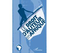 Le Droit D'auteur En Afrique
