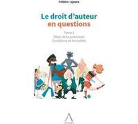 Le droit d'auteur en questions Frédéric Lejeune (Auteur)
