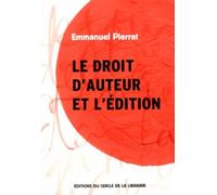 Le droit d'auteur et l'édition