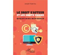 Le droit d'auteur et les droits voisins Questions/ Réponses - Joseph Fometeu - L'harmattan - broché - Manuel