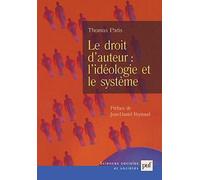 Le Droit D'auteur : L'idéologie Et Le Système