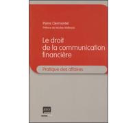 Le droit de la communication financière - Clermontel p. - Gln Joly Eds - broché - Etude