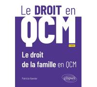Le droit de la famille en QCM - Patricia Vannier - Ellipses - broché - Etude