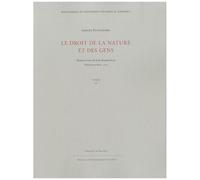 Le Droit De La Nature Et Des Gens - Ou, Système Général Des Principes Les Plus Importants De La Morale, De La Jurisprudence Et De La Politique- Tome 2