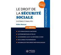 Le droit de la sécurité sociale Système et finalités - Gilles Huteau - Presses Ehesp - broché - Etude