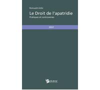 Le droit de l'apatridie - pratiques et controverses Pratiques et controverses - Romuald Likibi - Publibook - broché - Etude