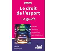 Droit De L'esport - Le Guide