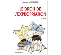 Le Droit De L'expropriation - 2ème Édition