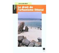 Le droit de l'urbanisme littoral