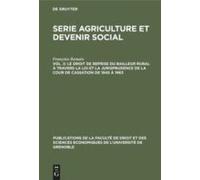 Le Droit De Reprise Du Bailleur Rural À Travers La Loi Et La Jurisprudence De La Cour De Cassation De 1945 À 1963