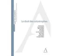 Le droit des catastrophes - Collectif - Anthemis - broché - Etude