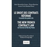 LE DROIT DES CONTRATS REFORME: L'essentiel des points-clés