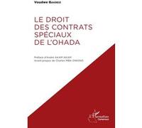 Le droit des contrats spéciaux de l'OHADA Voudwe Bakreo (Auteur), André Akam Akam (Préface), Charles Mba Owono (Avant-propos)