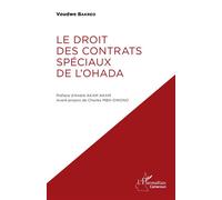 Voudwe Bakreo – Le droit des contrats spéciaux de l'OHADA – Étude – Broché