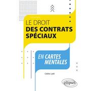 Le droit des contrats spéciaux en cartes mentales - Cédric Latil - Ellipses - broché - Manuel