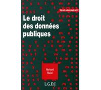 Le droit des données publiques Maisl h. (Auteur)