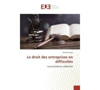 Le droit des entreprises en difficultés Les procédures collectives - Océane Vassor - Universitaires Europeennes - broché - Livre