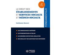 Le droit des établissements et services sociaux et médico-sociaux