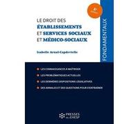 Le droit des établissements et services sociaux et médico-sociaux