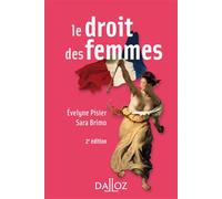 Le droit des femmes 2nde édition - Evelyne Pisier - Dalloz - broché - Etude