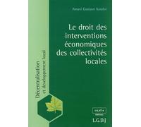 Le droit des interventions économiques des collectivités locales