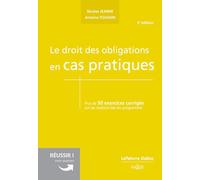 Le droit des obligations en cas pratiques. 5e éd.