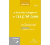 Le droit des obligations en cas pratiques. 6e éd.