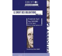 Le Droit Des Obligations - Tome 1 Et 2